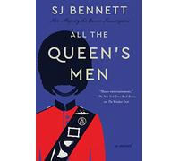 All the Queen's Men: A Novel (Her Majesty the Queen Investigates)