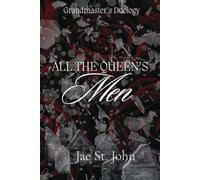 All the Queen's Men (Grandmaster's Duology)