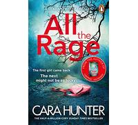 All The Rage: The ‘impossible to put down’ thriller from the Richard and Judy Book Club bestseller (DI Fawley, 4)