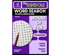 All the Random™ Pocket Puzzles Word Search Vol #2: Large Print Travel Size Word Search Book for Adults, Seniors & Teens (All the Random™ Word Search Puzzles)