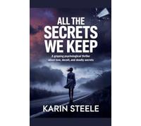 All the Secrets We Keep