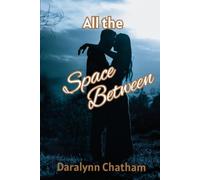 All the Space Between