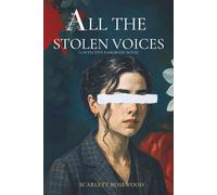 All The Stolen Voices: A Detective Loriah Fairsbane Romantic Thriller