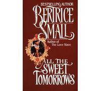 All the Sweet Tomorrows: 2 (O'Malley Saga)