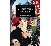 All the Tears in China