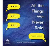 All the Things We Never Said