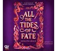 All The Tides Of Fate