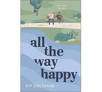 All the Way Happy
