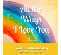 All the Ways I Love You