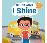 All The Ways I Shine