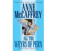 ALL THE WEYRS OF PERN (Dragonriders of Pern (Paperback)) [Idioma Inglés]: 11
