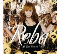All the Women I Am by Reba Mcentire (2010-11-09)