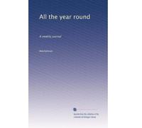 All the year round: A weekly journal: Volume 30