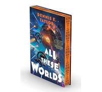 All These Worlds: Bobiverse: Book 3 (Volume 3)