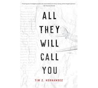 All They Will Call You (Camino Del Sol)