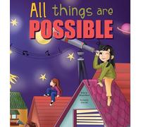 All Things Are Possible
