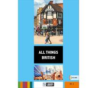 All things british. Ediz. per la scuola
