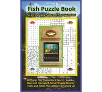 All Things Fish Puzzle Book: Dive Into Word Search Puzzles, Mazes, Crosswords, Trivia & Laugh-Out-Loud Fishy Fun