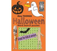 All things Halloween Word Search for Kids and Seniors: spooky halloween fun puzzles in large print for relaxing and free time festive holiday fun