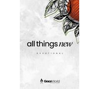 All Things New: A 21 Day Devotional