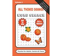 All Things Orange: All Things Orange Word Search Book (All Things Color Word Searches)
