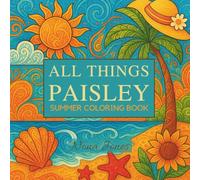 All Things Paisley Summer Coloring Book