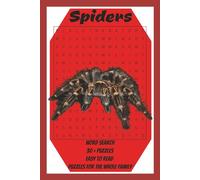 All Things Spiders Word Search Puzzle Book: Word Searches with Easy to Read Print about Types of Spiders, Arachnids, and Eight-legged Creaters Places ... Gift, Holidays, Vacations and Free Times