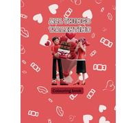 All things valentine: Colouring book