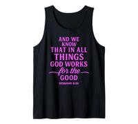 All Things Work Together For Good Romans 8:28 Versículo de la Biblia Camiseta sin Mangas