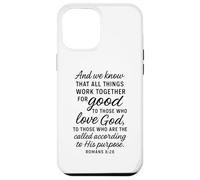 All Things Work Together For Good Romans 8:28 Versículo de la Biblia Carcasa para iPhone 12 Pro MAX