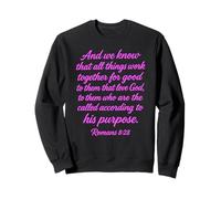All Things Work Together For Good Romans 8:28 Versículo de la Biblia Sudadera