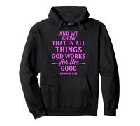 All Things Work Together For Good Romans 8:28 Versículo de la Biblia Sudadera con Capucha