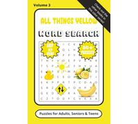 All Things Yellow: All Thing Yellow Word Search Book (All Things Color Word Searches)