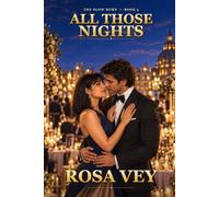 All Those Nights (The Slow Burn)