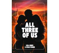 All Three of Us: A Small-Town Poly Romance