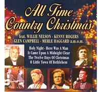 All Time Country Christmas - Willie Nelson, Johnny Cash, Kenny Rogers, Waylon Jennings..