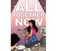 ALL TOGETHER NOW: 2 (Eagle Rock Series) – Farrar, Straus and Giroux