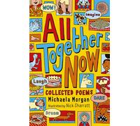 All Together Now: Collected Poems