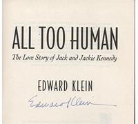 All Too Human: Love Story of Jack and Jackie Kennedy