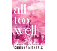 All Too Well: A Second Chance Small Town Romance (Ember Falls)