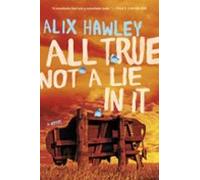 All True Not A Lie In It (ebook)