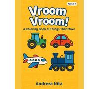 All Vehicles Coloring Book: Fun and Easy Coloring Pages for Kids Ages 3-6