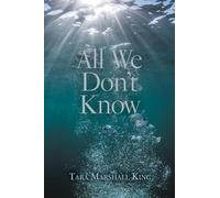 All We Don’t Know