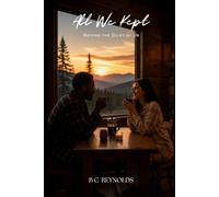 All we Kept: Beyond the Quiet of Us