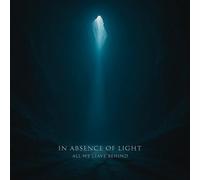 All We Leave Behind - In Absence of Light
