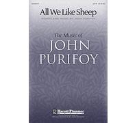 All We Like Sheep - SATB - CHORAL SCORE