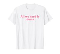 All We Need Is Jesus, God Christian Faith Worship Religious Camiseta