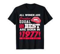 All Women Are Born In 1977 49 Years Old Funny 49th Birthday Camiseta