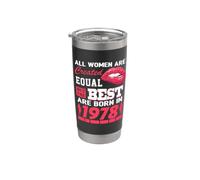 All Women Are Born In 1978 48 Years Old Funny 48th Birthday Vaso térmico de acero inoxidable de doble pared