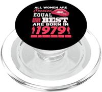 All Women Are Born In 1979 47 Years Old Funny 47th Birthday PopSockets PopGrip para MagSafe